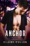 [The Lone Pack 02] • Anchor (The Lone Pack Book 2)